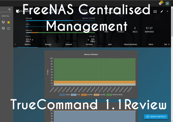 FreeNAS Centralised Management - TrueCommand 1.1 release overview